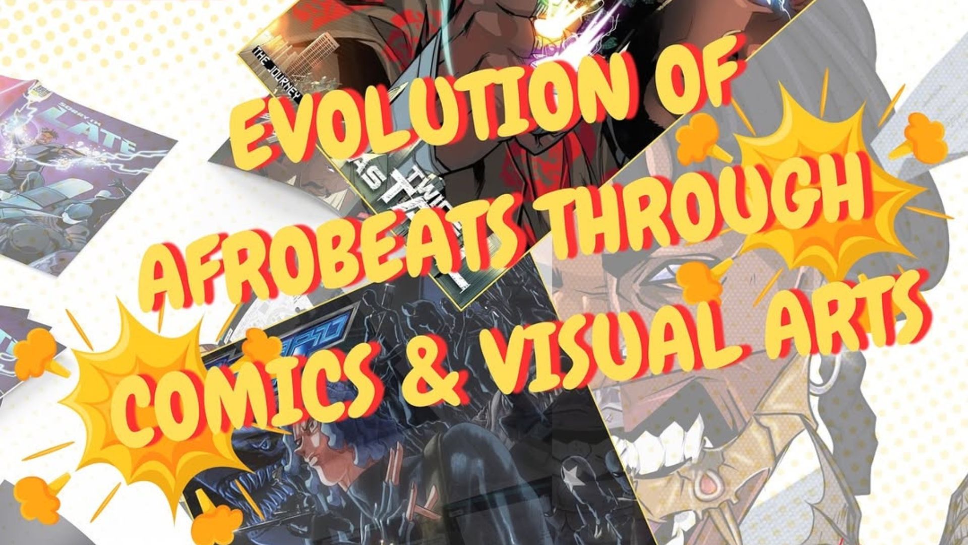 Afrobeats and Comics